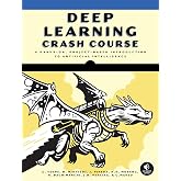 Deep Learning Crash Course