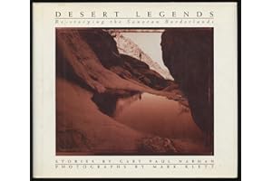 Desert Legends: Re-Storying the Sonoran Borderlands