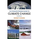 The Thinking Person's Guide to Climate Change: Second Edition