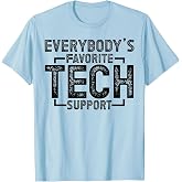 Tech Support T-Shirt