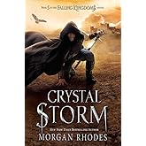 Crystal Storm: A Falling Kingdoms Novel