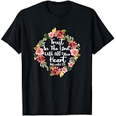 Trust in Lord Scriptural Biblical Christian Proverbs 3 5 T-Shirt