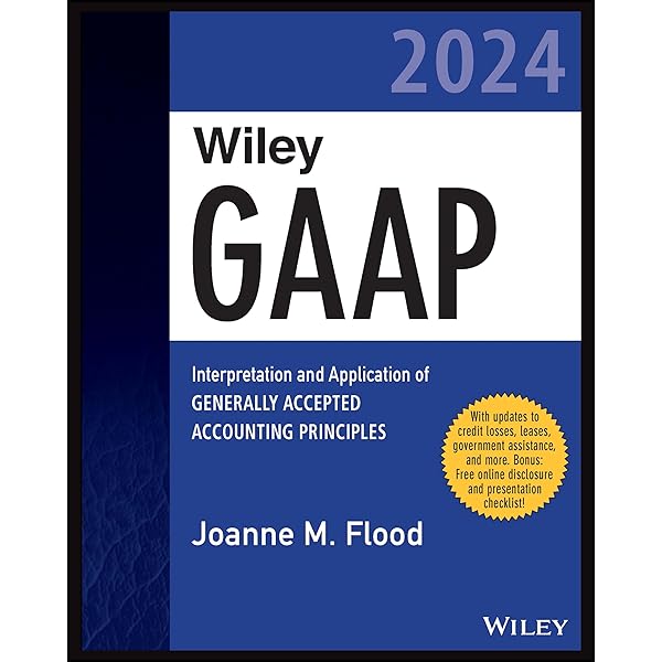 Wiley Practitioner's Guide to Gaap 2022: Interpretation and