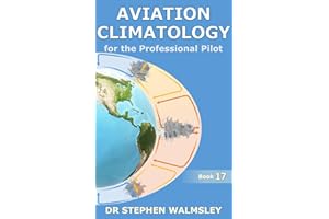 Aviation Climatology for the Professional Pilot (Aviation Books Professional Pilot Series)