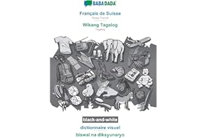 Français de Suisse - Wikang Tagalog, dictionnaire visuel, BW: BABADADA Swiss French - Tagalog, visual dictionary, BW