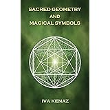 Sacred Geometry and Magical Symbols