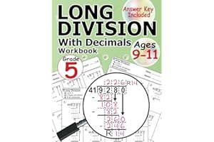 Long Division With Decimals and Remainders Grade 5: (100 Scaffolded Practice Worksheet) Dividing Multi-digit & Big Numbers Wi