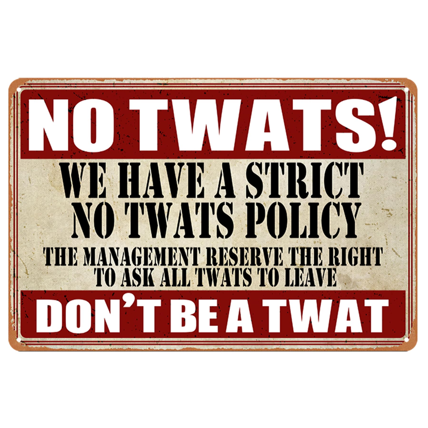 Strict No Twats Funny Vintage Metal Bar Signs - Man Cave Accessories For Home Pub Or Outdoor Bar Decorations Sign 20cm x 30cmls