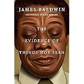 Evidence of Things Not Seen