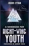 A Handbook for Right-Wing Youth