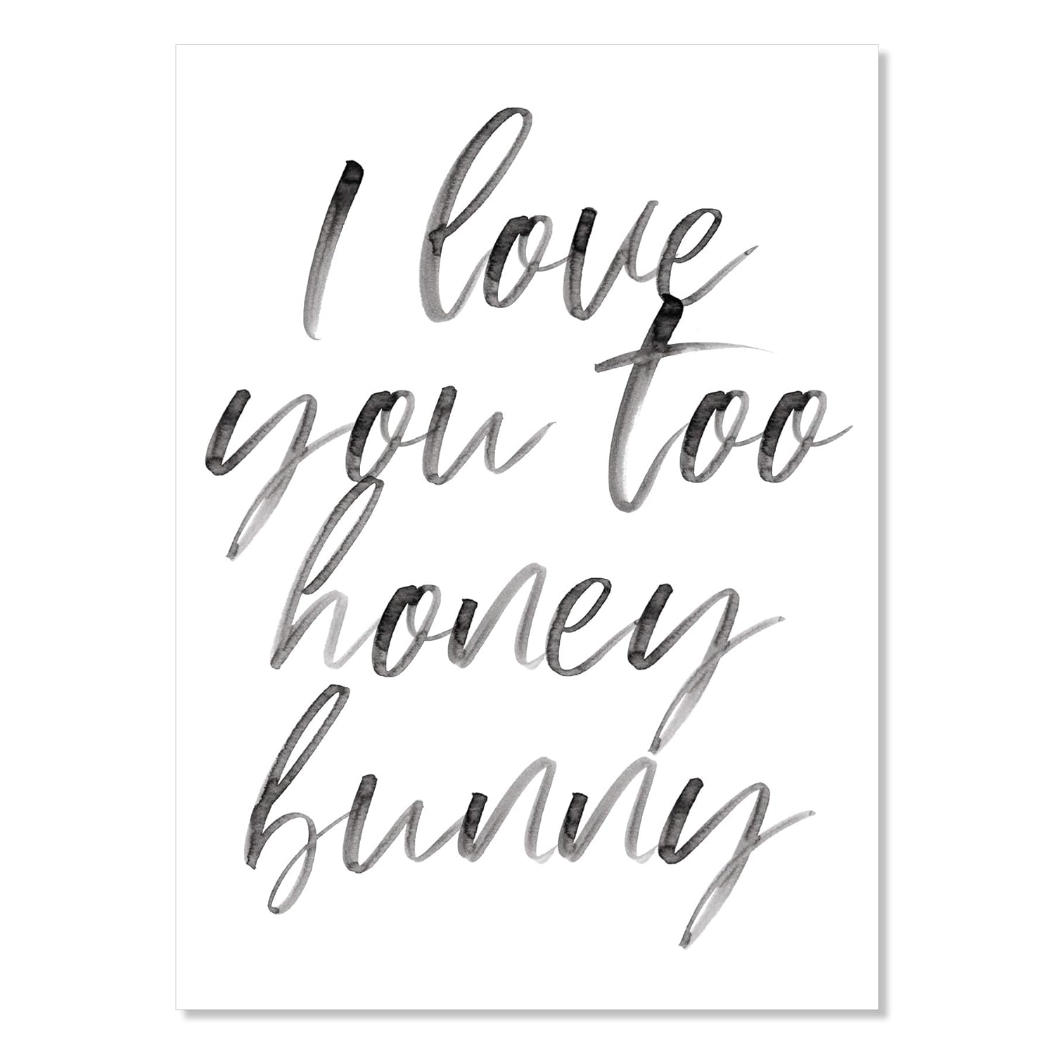 I Love You Too Honey Bunny