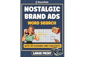 Nostalgic Brand Ads Large Print Word Search: 101 Iconic Brand Slogans & Fun Facts in Relaxing Retro Wordfind Brain Game Puzzl