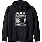 Fun Zodiac Astrological Sign Pisces Nutritional Facts Zip Hoodie