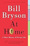 At Home: A Short History of Private Life