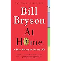 At Home: A Short History of Private Life
