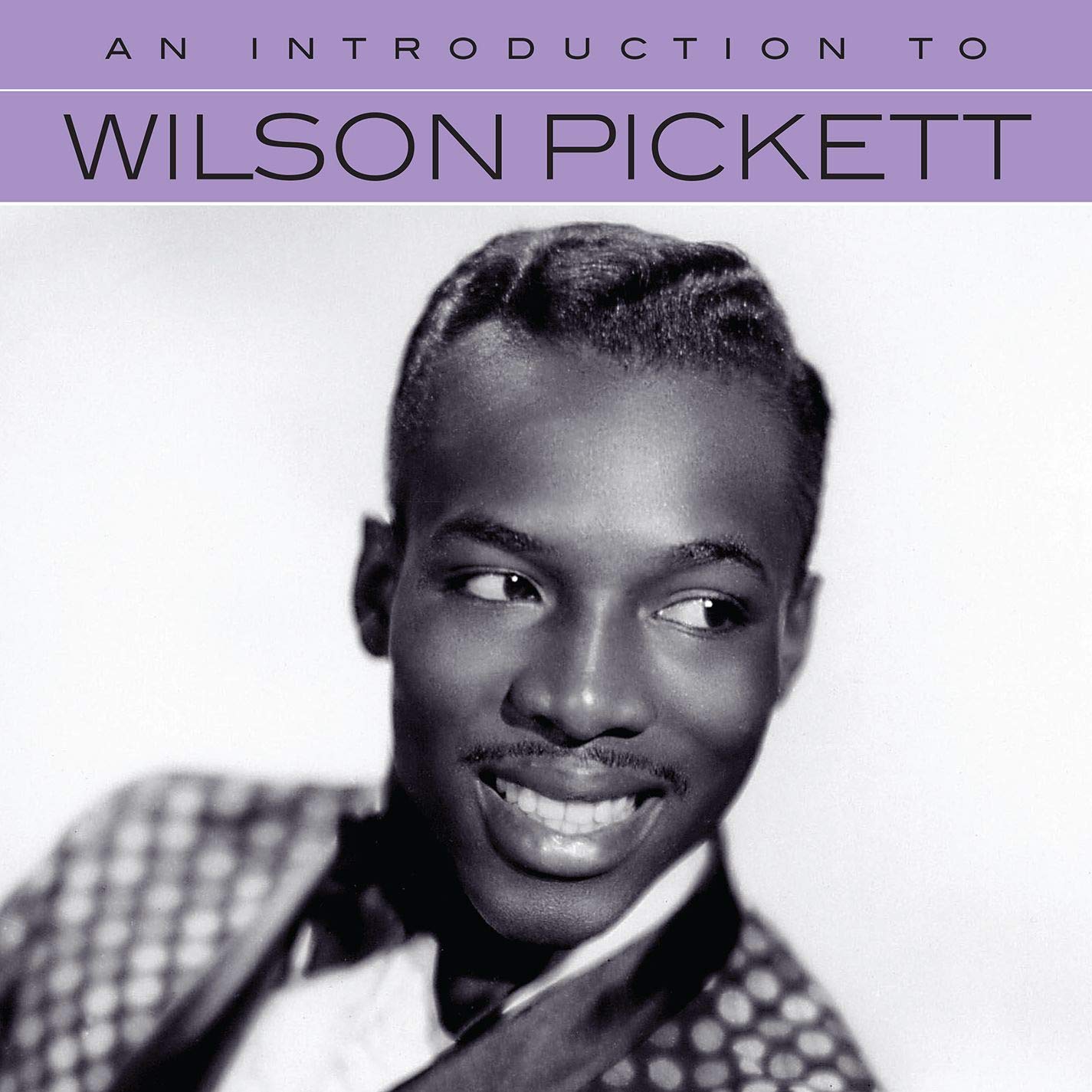 Wilson Pickett An Introduction To Music