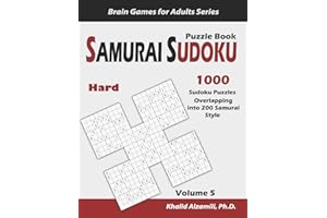 Samurai Sudoku Puzzle Book: 1000 Hard Sudoku Puzzles Overlapping into 200 Samurai Style (Brain Games for Adults)