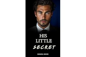 His Little Secret: A MM Dark Billionaire Romance (His Billionaire's Secret Book 1)