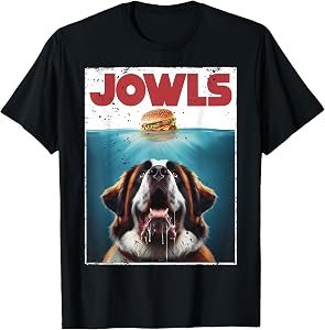Funny St. Bernard, Jowls Burger, Saint Giant Dog Mom, Dad T-Shirt