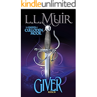 Giver: A Highlander Romance (The Ghosts of Culloden Moor Book 54) book cover Giver: A Highlander Romance (The Ghosts of Culloden Moor Book 54) book cover