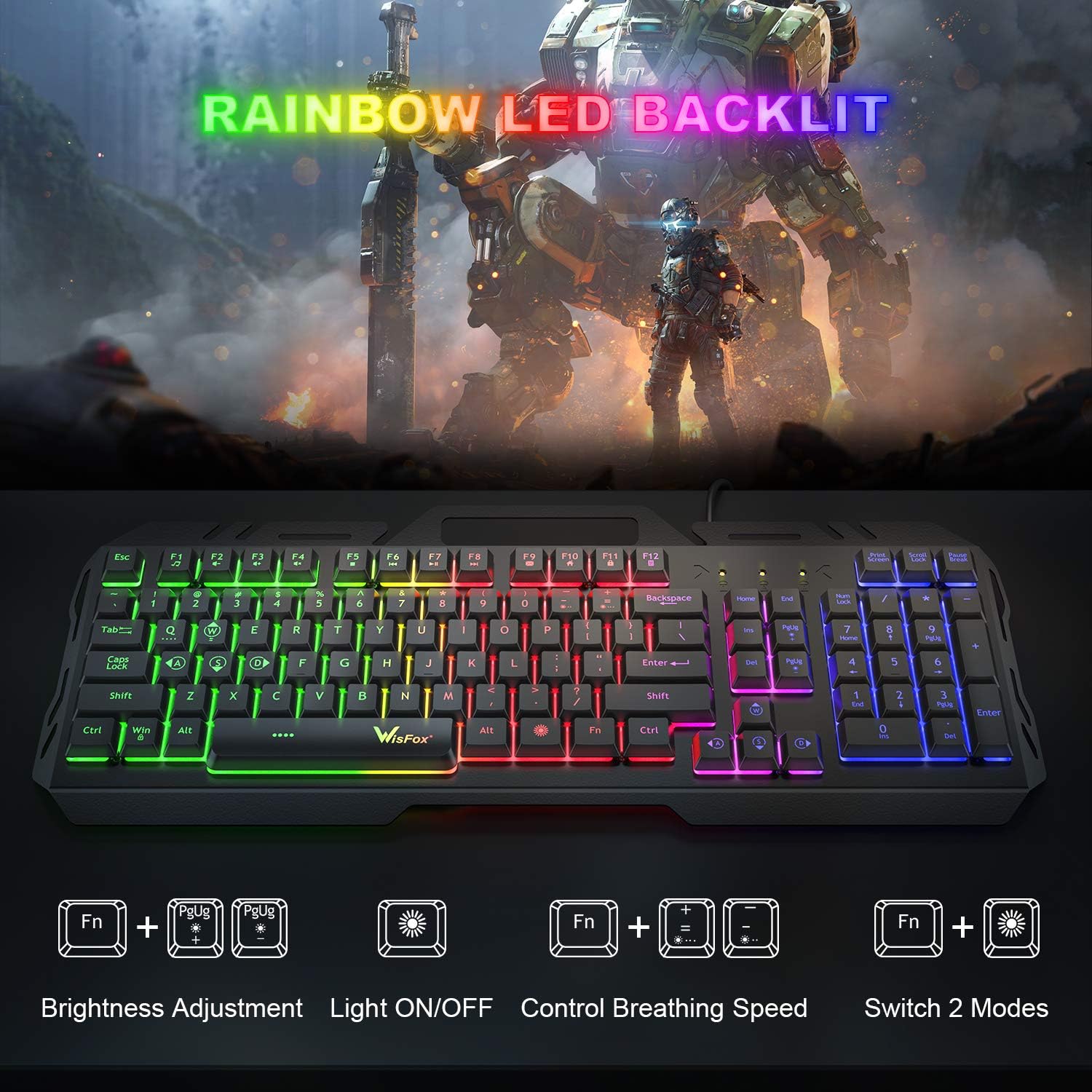 Gaming Keyboard, WisFox Colorful Rainbow LED Backlit Wired Computer Gaming Keyboard with 104 Keys, USB Wired Keyboard and Spill-Resistant for Windows PC Gamers Desktop PS4: Computers & Accessories