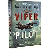 Viper Pilot: A Memoir of Air Combat