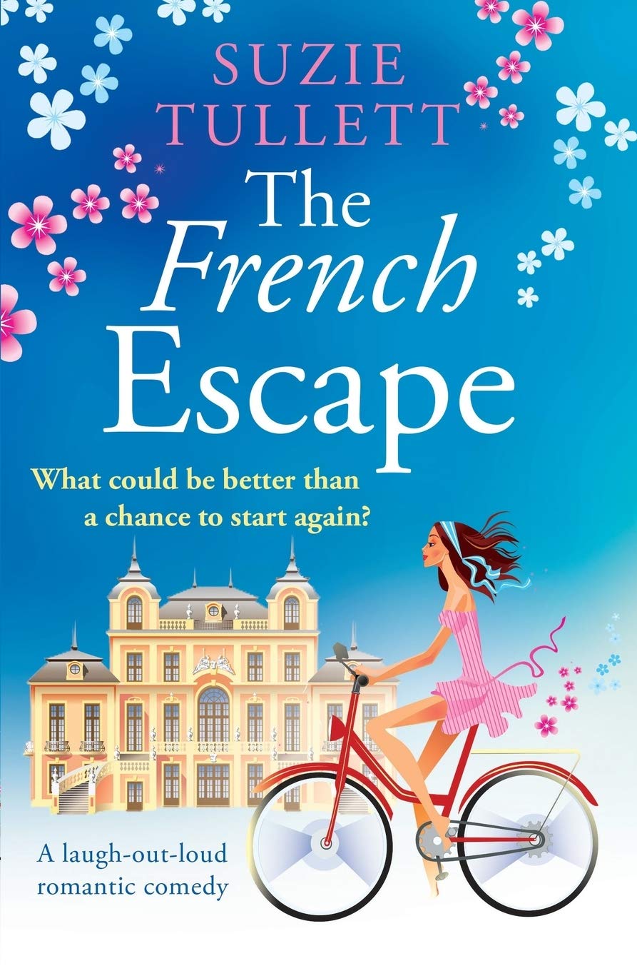amazon com the french escape 9781912604807 tullett suzie books amazon com the french escape
