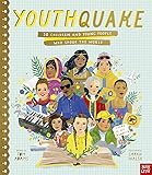 YouthQuake: 50 Children and Young People Who Shook the World