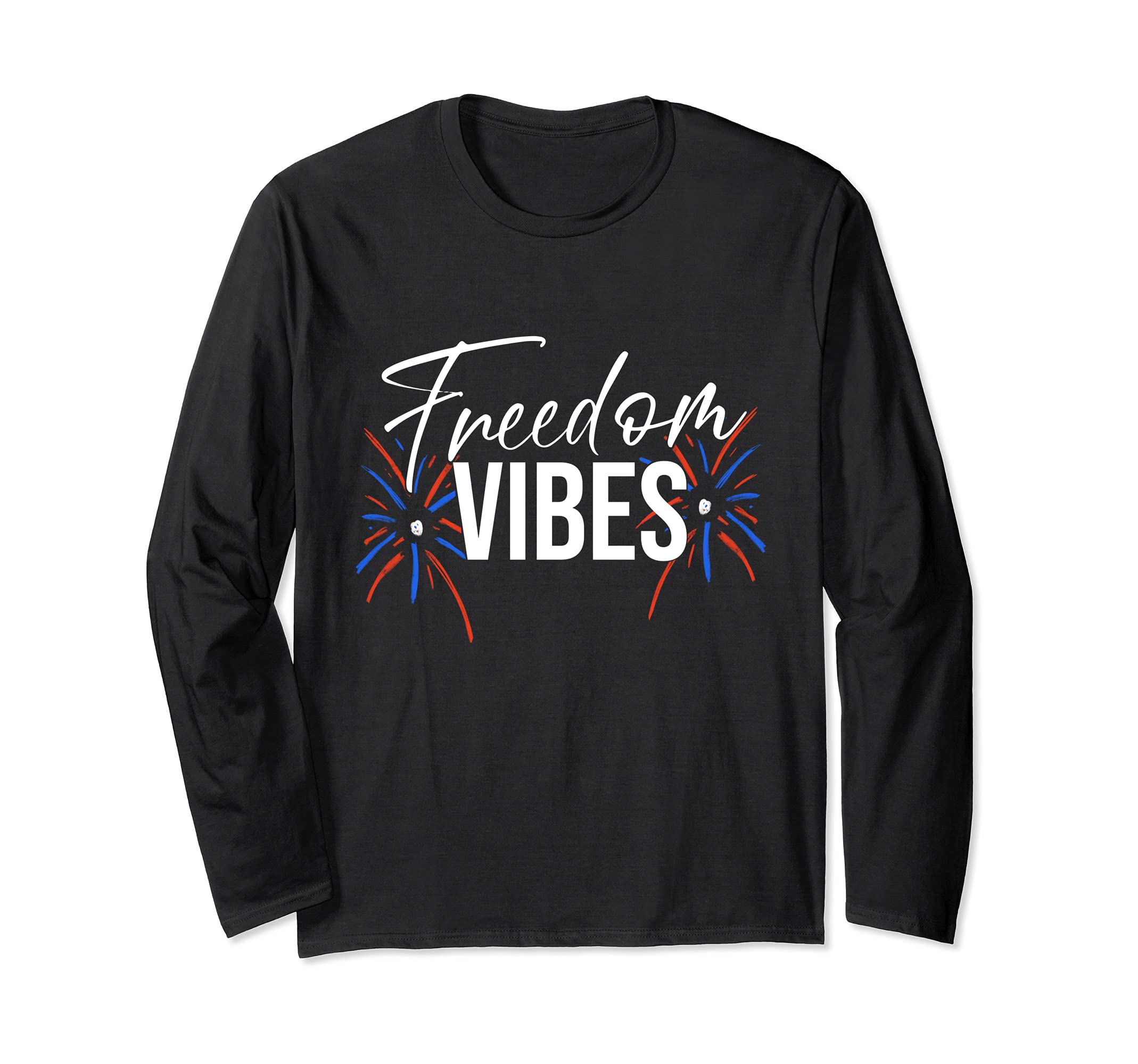 Freedom Vibes 4th of July Group Party For Independence Day Long Sleeve T-Shirt