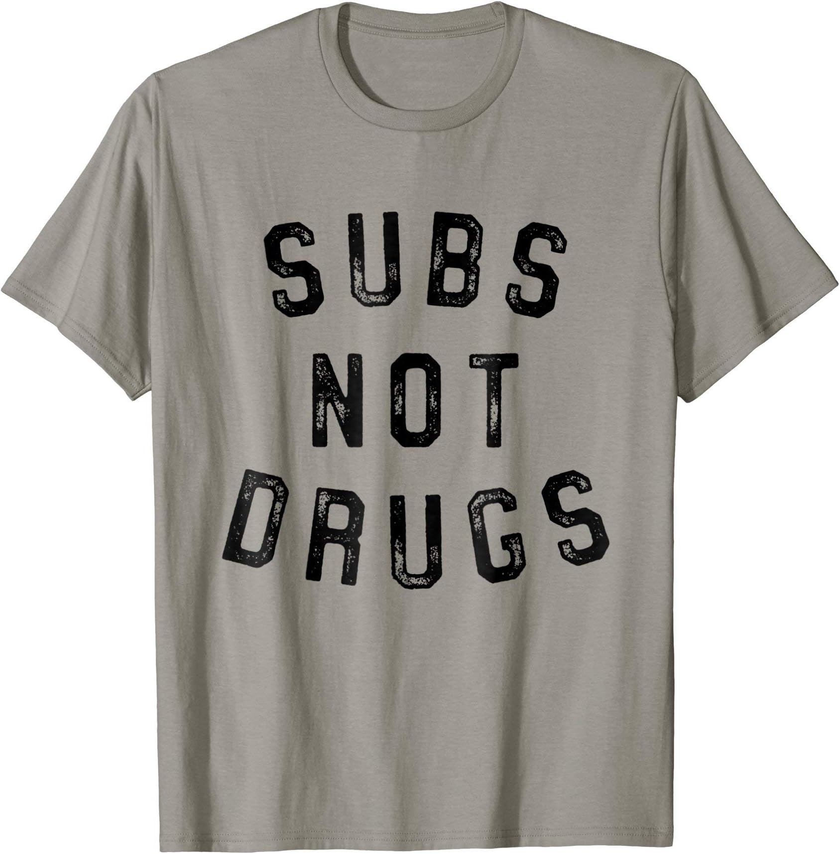 Superjitsu Brazilian Jiu-Jitsu StoreSubs Not Drugs BJJ MMA Tee Funny Brazilian Jiu Jitsu T Shirt