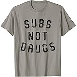 Superjitsu Brazilian Jiu-Jitsu StoreSubs Not Drugs BJJ MMA Tee Funny Brazilian Jiu Jitsu T Shirt