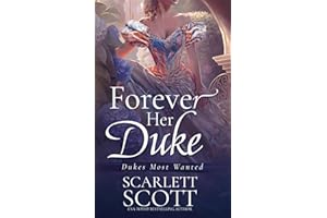 Forever Her Duke (Dukes Most Wanted)