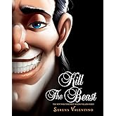 Kill the Beast (Villains)