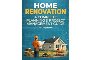 Home Renovation: A complete planning & project management guide