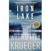 Iron Lake (20th Anniversary Edition): A Novel (1) (Cork O'Connor Mystery Series)