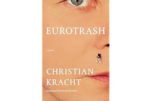 Eurotrash: A Novel
