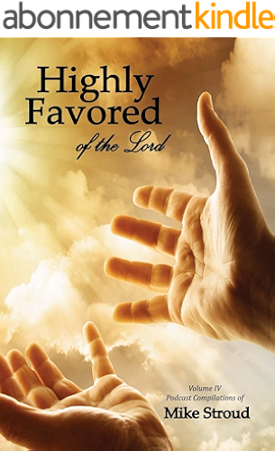 Download Highly Favored of the Lord IV (English Edition) PDF