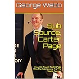 La Jolla, Carter Page: Sub-Source For The Steele Dossier