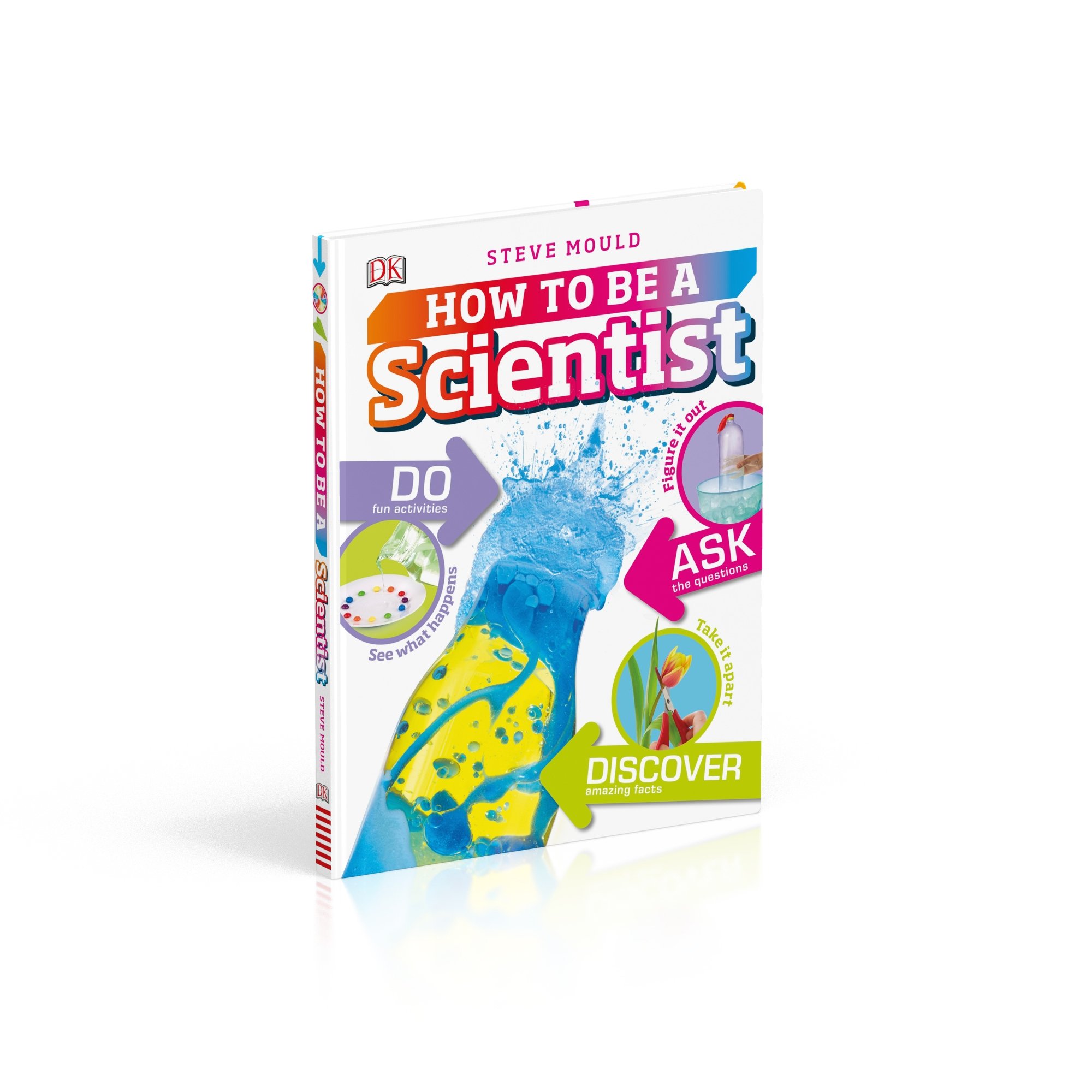 How To Be A Scientist Careers For Kids Mould Steve 9781465461216 Amazon Com Books