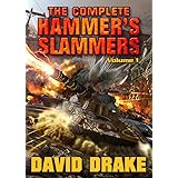 The Complete Hammer's Slammers: Volume I