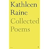 Amazon.com: Collected Poems of Kathleen Raine: 9781582431352: Raine ...