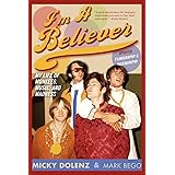 I'm a Believer: My Life of Monkees, Music, and Madness