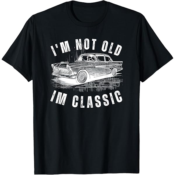 Tシャツ・カットソー IONSEOUL Vintage Old Car Print Overfit T-shirt JE1141 Amazon.com: I'm not old I'm Classic - Car T-Shirt : Clothing