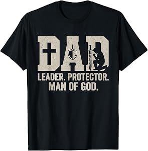 Man of God Husband Dad Christian Dad Fathers Day Birthday T-Shirt