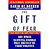 The Gift of Fear and Other Survival Signals that Protect Us From Violence