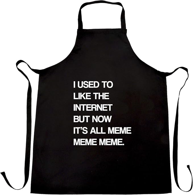 Novelty Chef's Apron Now It's All Meme, Meme, Meme Black Funny