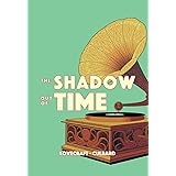 The Shadow Out of Time (Weird Fiction)