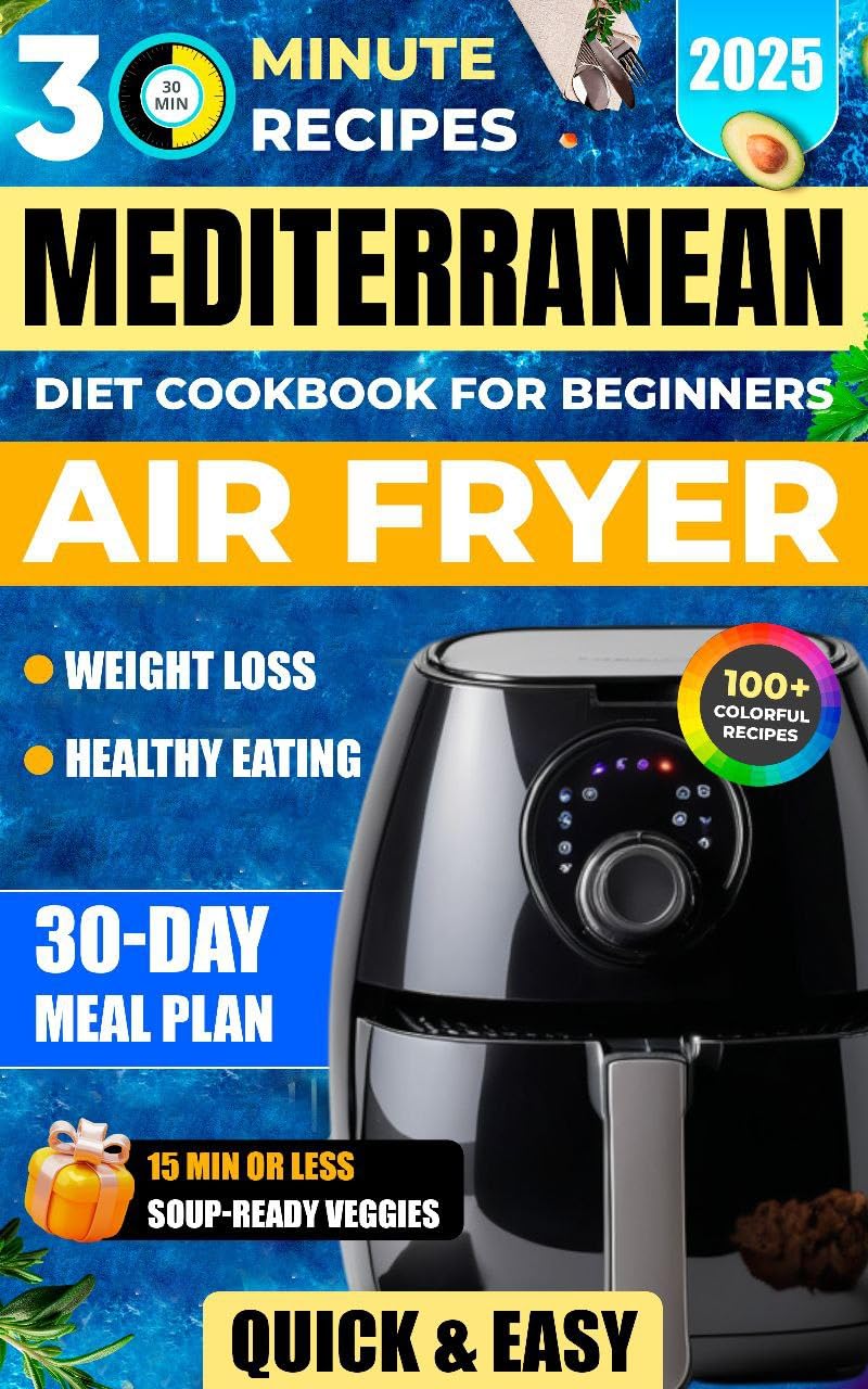 Mediterranean Diet Air Fryer Cookbook for