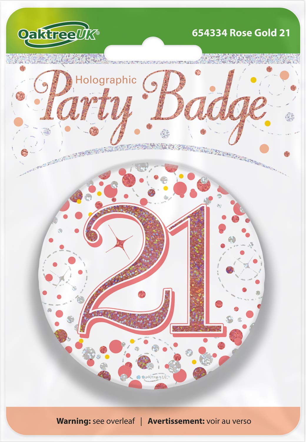 OakTree 3" Badge 21th Birthday Sparkling Fizz Rose Gold Holographic