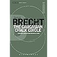 The Caucasian Chalk Circle (Modern Classics)